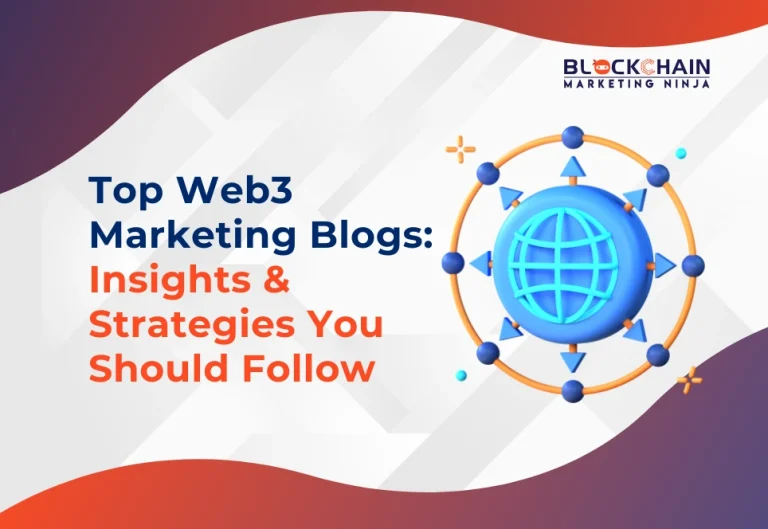 Popular Web3 Marketing Blogs: Insights and Strategies To Know